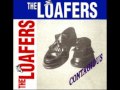 The Loafers - Everyday