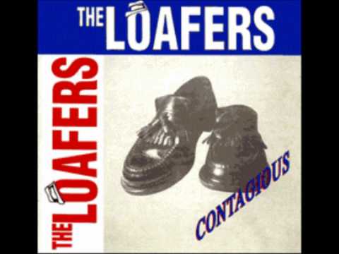 The Loafers - Everyday