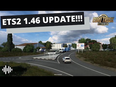 ETS2 1.46 UPDATE!!!! | New Iberia DLC Content | Euro Truck Simulator 2 (ETS2) | Prime News
