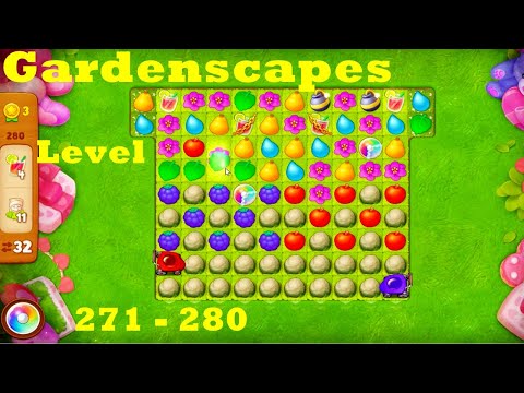 Gardenscapes Level 271 - 280 HD Walkthrough | gameplay | 271, 272, 273, 274, 275, 276, 277, 278, 279