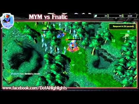 MYM vs Fnatic.Legend Match.Great Teamwork.DotA 6.64
