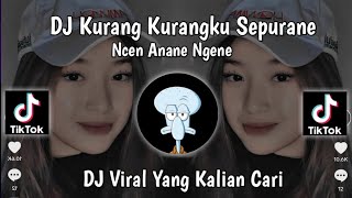Download lagu DJ KURANG KURANGKU SEPURANE - SAYANG TITIP ROGOKU TITEP ROSO TRESNAKU CUNDAMANI VIRAL TIKTOK mp3