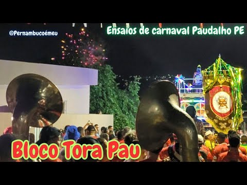 Bloco Tora Pau 🪵🪓 (Prévias De Carnaval Paudalho PE )