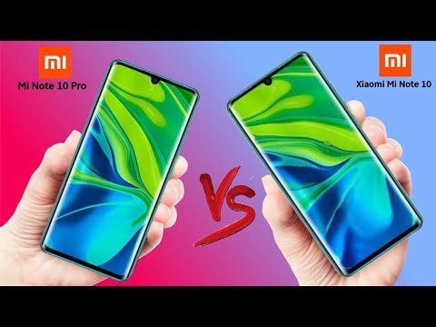 Xiaomi Mi Note 10 Pro VS Xiaomi Mi Note 10 - Full Comparison