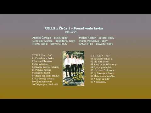 ROLLS z Čirča 1, Oj na hori sosna  - Slovenské ľudové piesne - rusínska - počúvať, VIDEOROHAĽ