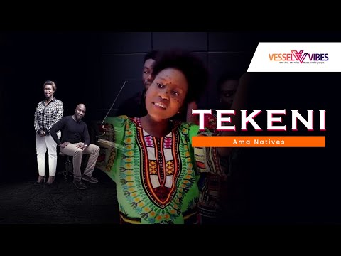 VesselVibes - Ama Natives - TEKENI [Official Gospel Music Video]