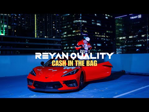 Reyan Quality - Cash In The Bag (Video Oficial) Prod. by PLYBCK