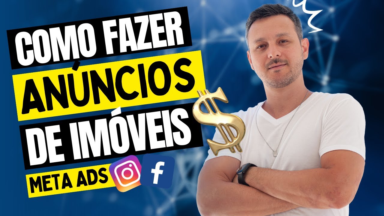 FACEBOOK ADS PARA CORRETOR DE IMÓVEIS 2024 - PRINCÍPIOS BÁSICOS