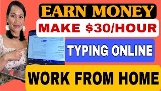 Earn money $30/Hour |Legit Online typing Jobs You can start Working from Home