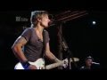 Keith Urban "Who Wouldn't Wanna Be Me" Live