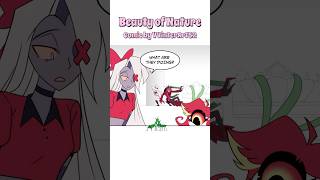 Beauty of Nature (Hazbin Hotel comic dub) #hazbinhotel #radioapple #comicdub #voiceacting