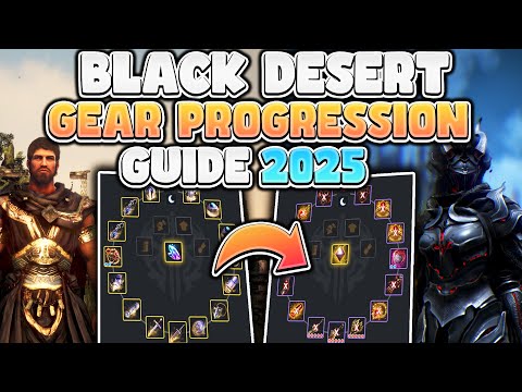 Black Desert Gear Progression Guide 2025 - BDO Edania Update