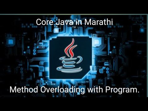 Method Overloading In Java Method Overloading In Java In Marathi Javakatta