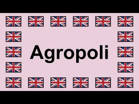 Pronounce AGROPOLI in English 🇬🇧