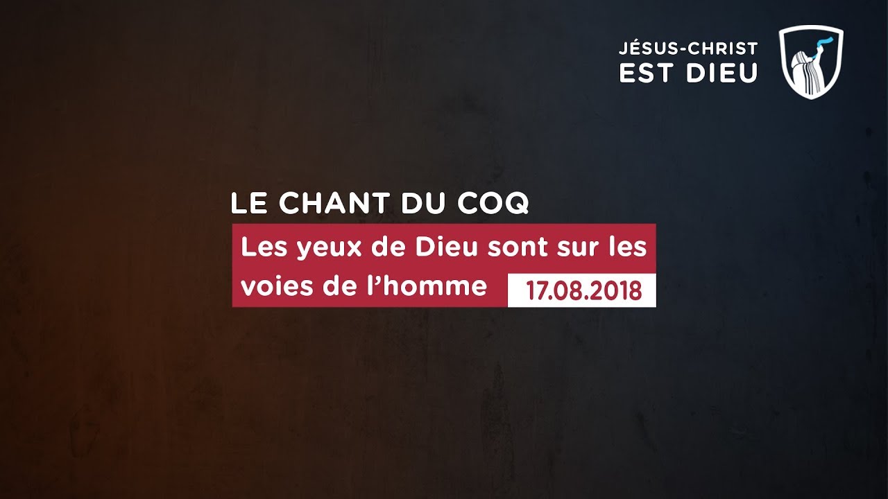 Thumbnail of video: Les yeux de Dieu sont sur les voies de l'homme