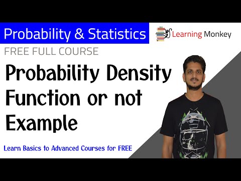 Probability Density Function or not Example | Lesson 62 | Probability & Statistics | Learning Monkey