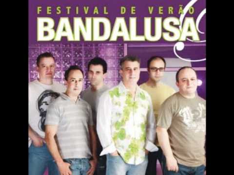 BANDALUSA - Beija-me Muito