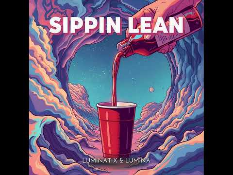 Luminatix & LUM1NA - Sippin Lean (OUT NOW) #psytrance 