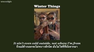 [THAISUB] Winter thing - Ariana Grande