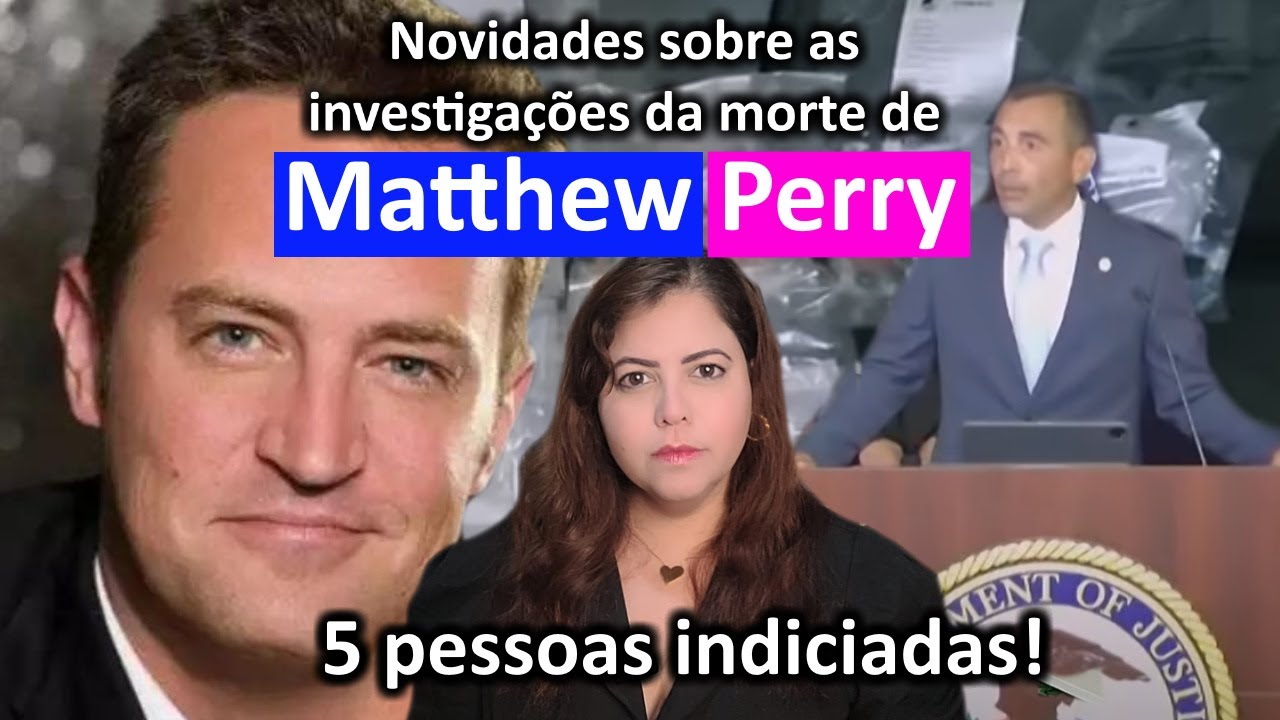 CULTURA POP | 5 pessoas são indiciadas pelo falecimento de Matthew Perry - o Chandler de FRIENDS