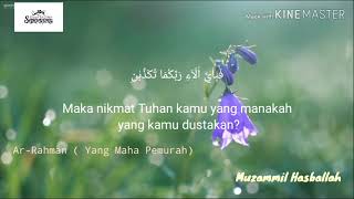 Download lagu Murottal Al-Qur'an - Surat Ar-Rahman - Muzammil Hasballah mp3