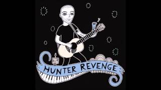 04. Hunter Revenge - Why Can't U Understand?