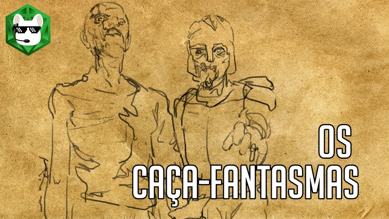 Jogando RPG s01e15 | Os caça-fantasmas | D&D 5.0