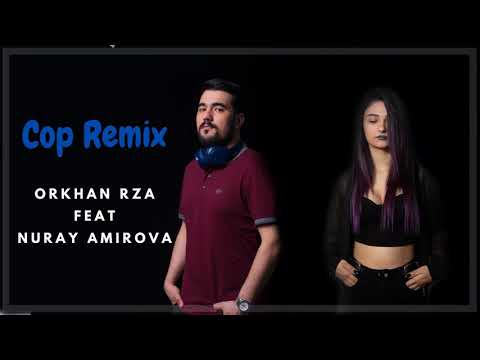 Nuray Amirova - Çöp (Orkhan Rza Remix)