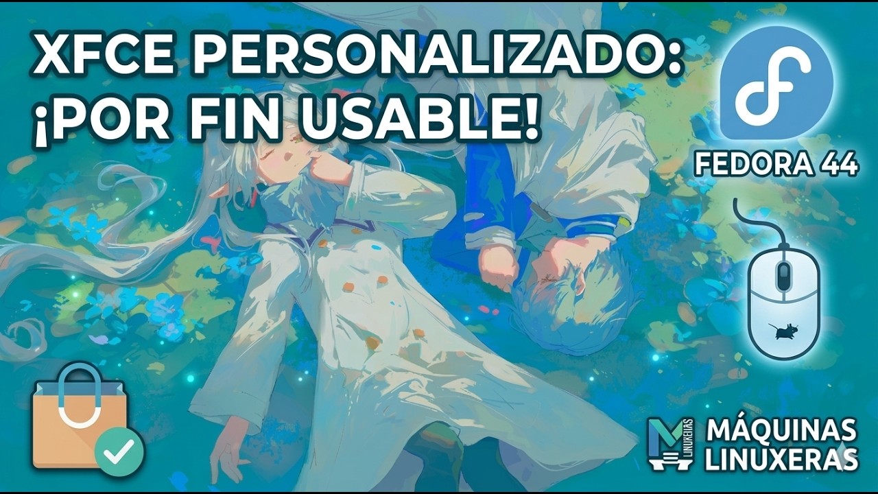 ¿XFCE aburrido? Prueba Fedora 44 con estas mejoras visuales