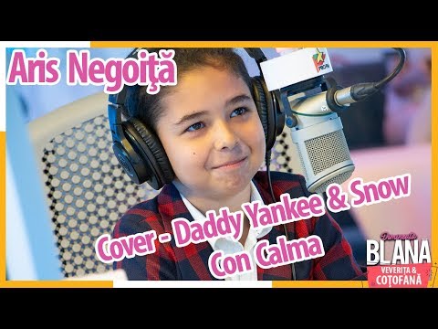 ARIS NEGOIŢĂ - COVER Daddy Yankee & Snow - Con Calma  | #DimineataBlana