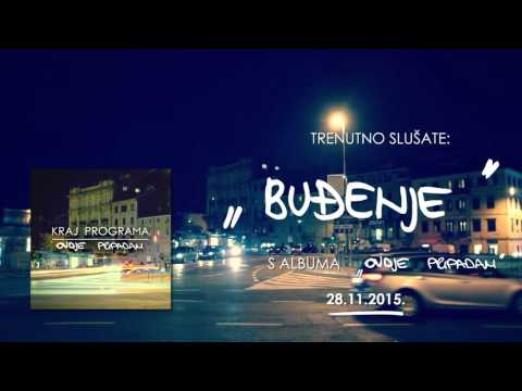 Kraj Programa - Buđenje