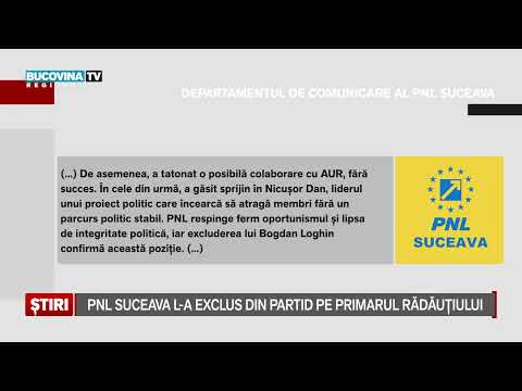 PNL Suceava l a exclus din partid pe primarul din Radauti