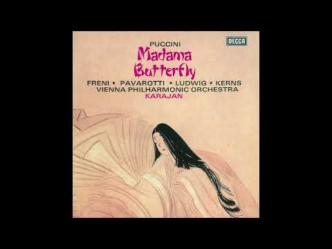 Madama Butterfly (Karajan, Freni, Pavarotti, Ludwig, Kerns, 1974 - Giacomo Puccini)