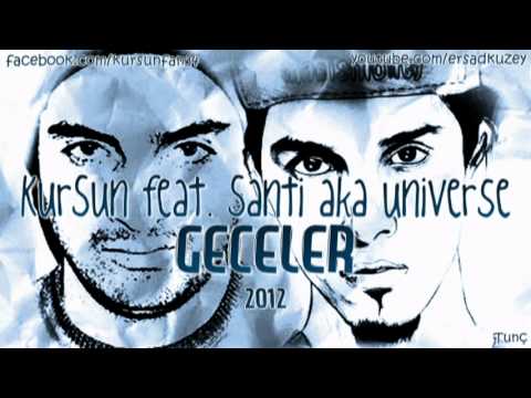 KurSun & Santi - Geceler 2012