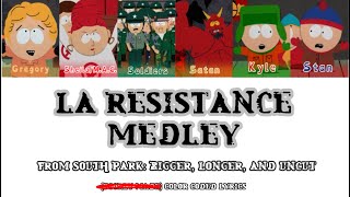 [SOUTH PARK] La Resistance Medley COLOR CODED LYRICS