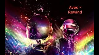 Download lagu Soul & RnB, Aves - Rewind mp3 Download lagu Soul & RnB, Aves - Rewind mp3