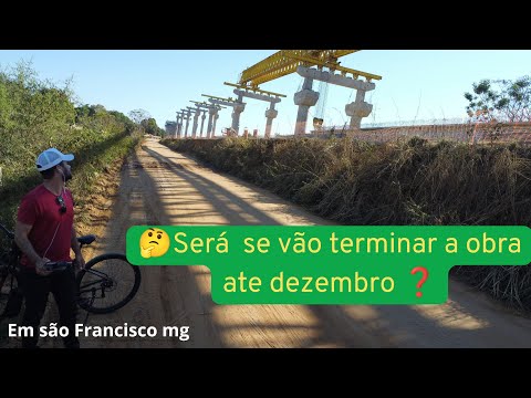 💥Construção da ponte em são Francisco mg Será se termina ate dezembro?