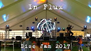 In Flux: 2017-06-08 - Disc Jam Music Festival; Stephentown, NY [4K]