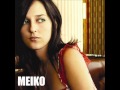 Meiko Reasons To Love You