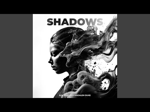 Shadows (feat. Madalen Duke)