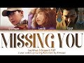 LEE HI - MISSING YOU (feat. G-Dragon & T.O.P) (Color Coded Lyrics Eng/Rom/Han)