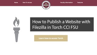 How to Publish a Website with Filezilla FTP to FSU Torch Webhosting