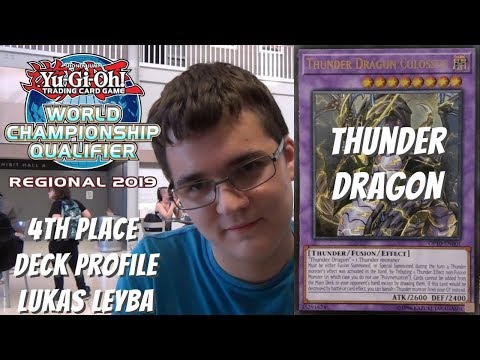 Yugioh Tulsa, OK Regional 4th Place Deck Profile - Pure Thunder Dragon - Lukas Leyba