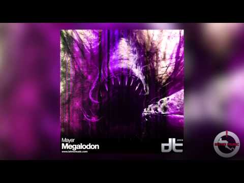 Mayer - Megalodon [Dub Tech Recordings][OUT NOW]