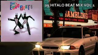 HITALO BEAT MIX VOL.1 / That's EUROBEAT VOL.9-09