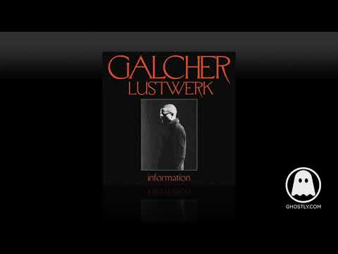 Galcher Lustwerk - Another Story