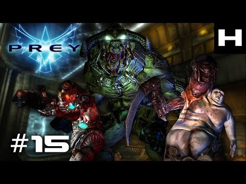 Prey (2006) Walkthrough Part 15 [PC]