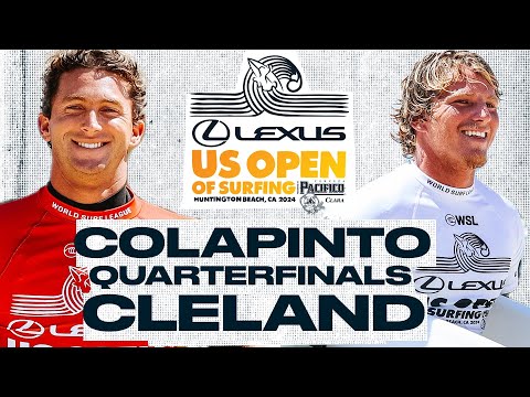 Crosby Colapinto vs Alan Cleland | Lexus US Open of Surfing presented by Pacifico 2024 - Quarters