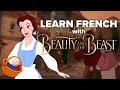 Learn French With Disney Movies Beauty And The Beast
