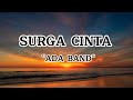 Ada Band Surga Cinta Lirik